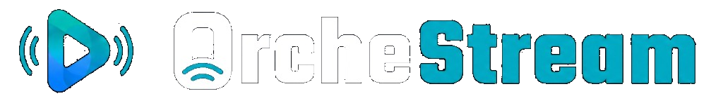 OrcheStream